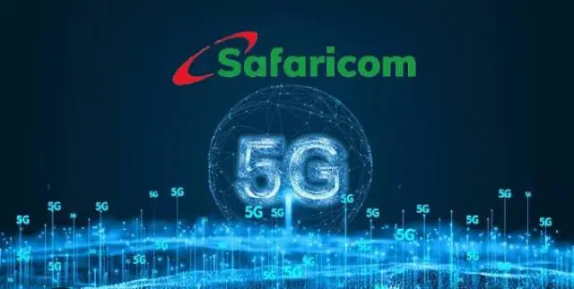 Safaricom Introduces 5G Internet Across Kenya