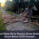 Hours prior to the NATO summit, Kyiv and Odesa experience drone attacks originating from Russia.